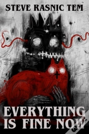 Capa do artigo Everything Is Fine Now