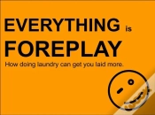 Capa do artigo Everything Is Foreplay