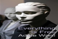 Everything Is Free