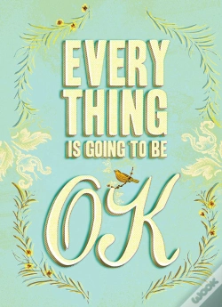 Capa do artigo Everything Is Going To Be Ok