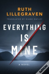 Everything Is Mine