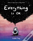 Everything Is Ok