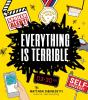 Everything Is Terrible. - Preview