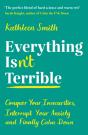 Everything Isnâ€™T Terrible - Preview