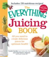 Everything Juicing Book