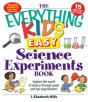 Everything Kids' Easy Science Experiments Book - Preview