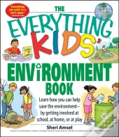 Everything Kids' Environment Book