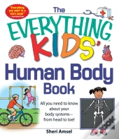 Everything Kids' Human Body Book