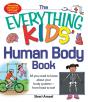 Everything Kids' Human Body Book - Preview