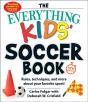 Everything Kids' Soccer Book, 5th Edition - Preview