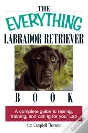 Capa do artigo Everything Labrador Retriever Book