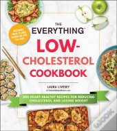 Everything Low-Cholesterol Cookbook