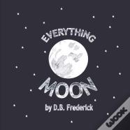 Everything Moon