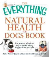 Everything Natural Health For Dogs Book