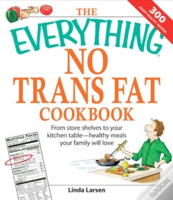 Capa do artigo Everything No Trans Fats Cookbook