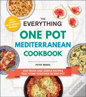 Everything One Pot Mediterranean Cookbook
