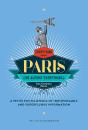 Everything (Or Almost Everything) About Paris - Preview