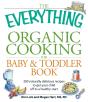 Everything Organic Cooking For Baby & Toddler Book - Preview