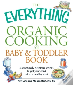 Capa do artigo Everything Organic Cooking For Baby & Toddler Book
