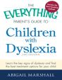 Everything Parent'S Guide To Children With Dyslexia - Preview