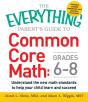 Everything Parent'S Guide To Common Core Math Grades 6-8 - Preview