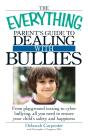 Everything Parent'S Guide To Dealing With Bullies - Preview
