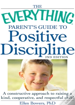 Capa do artigo Everything Parent'S Guide To Positive Discipline