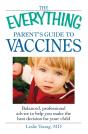 Everything Parent'S Guide To Vaccines - Preview