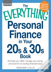 Everything Personal Finance In Your 20s & 30s Book