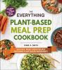 Everything Plant-Based Meal Prep Cookbook - Preview