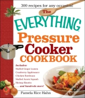 Everything Pressure Cooker Cookbook