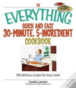 Capa do artigo Everything Quick And Easy 30 Minute, 5-Ingredient Cookbook