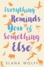 Everything Reminds You Of Something Else - Preview