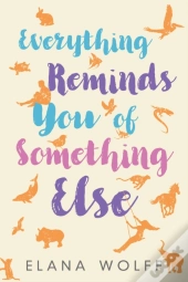 Everything Reminds You Of Something Else