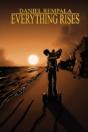 Everything Rises - Preview