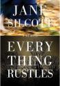 Everything Rustles - Preview
