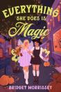 Everything She Does Is Magic - Preview