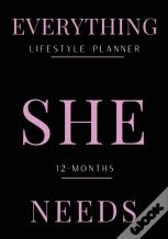 Everything She Needs Lifestyle Planner