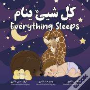 Everything Sleeps كل شيئ ينام