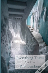 Everything Thaws