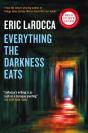 Everything The Darkness Eats - Preview