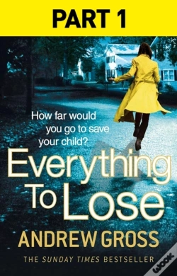 Capa do artigo Everything To Lose: Part One, Chapters 1-5