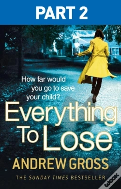 Capa do artigo Everything To Lose: Part Two, Chapters 6-38