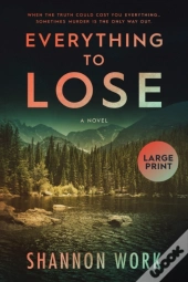 Everything To Lose