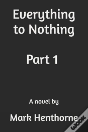 Capa do artigo Everything To Nothing