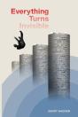 Everything Turns Invisible - Preview