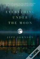 Everything Under The Moon