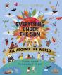 Everything Under The Sun: All Around The World - Preview