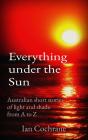 Everything Under The Sun - Preview