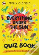 Everything Under The Sun: Quiz Book